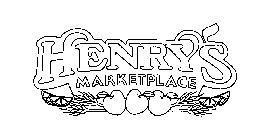 HENRY'S MARKETPLACE