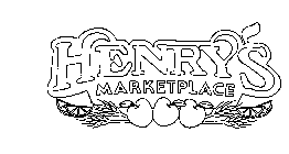 HENRY'S MARKETPLACE