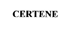 CERTENE