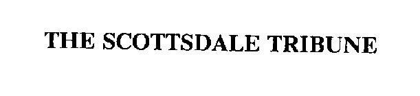 SCOTTSDALE TRIBUNE