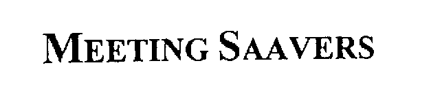 MEETING SAAVERS