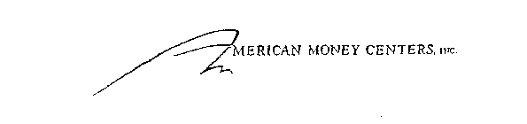 AMERICAN MONEY CENTERS, INC.