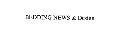 BEDDING NEWS