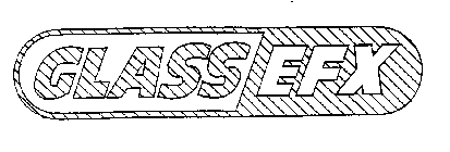 GLASS EFX