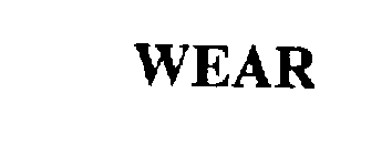 WEAR