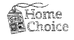 HOME CHOICE