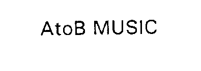 ATOB MUSIC