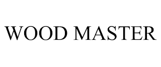 WOOD MASTER