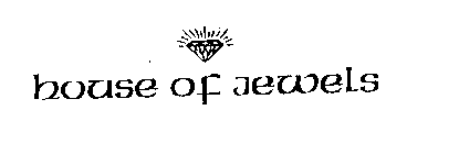 HOUSE OF JEWELS