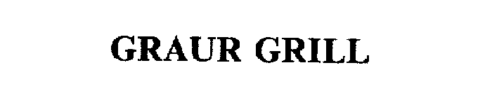 GRAUR GRILL