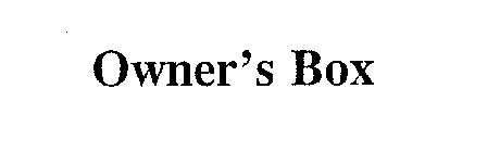 OWNER'S BOX