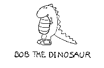 BOB THE DINOSAUR