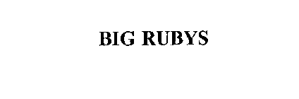 BIG RUBYS