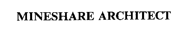 MINESHARE ARCHITECT