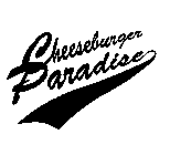 CHEESEBURGER PARADISE