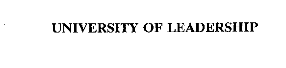 UNIVERSITY OF LEADERSHIP