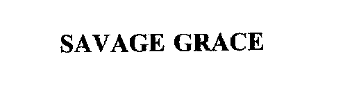 SAVAGE GRACE