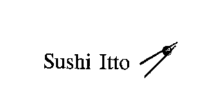 SUSHI ITTO