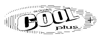 THE ORIGINAL COOL PLUS
