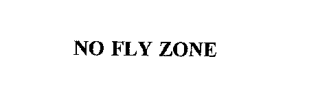 NO FLY ZONE