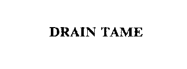 DRAIN TAME