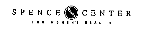 SPENCE CENTER FOR WOMEN'S HEALTH