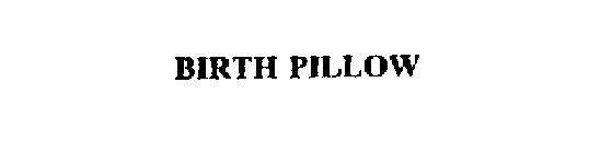 BIRTH PILLOW