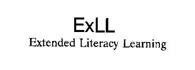 EXLL EXTENDED LITERACY LEARNING