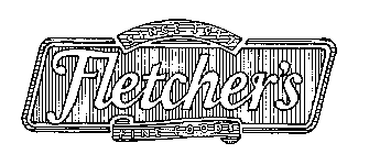 SINCE 1917 FLETCHER'S FINE FOODS