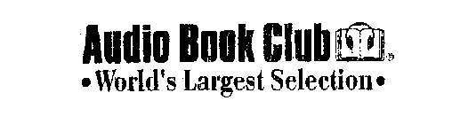 AUDIO BOOK CLUB WORLD'S LARGEST SELECTION