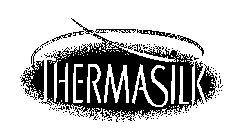 THERMASILK