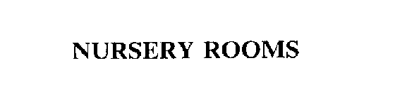 NURSERY ROOMS
