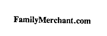 FAMILYMERCHANT.COM