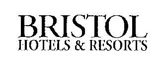 BRISTOL HOTELS & RESORTS