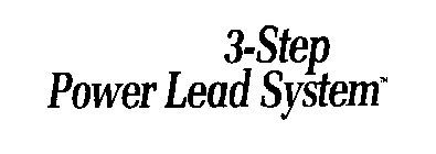 3-STEP POWER LEAD SYSTEM