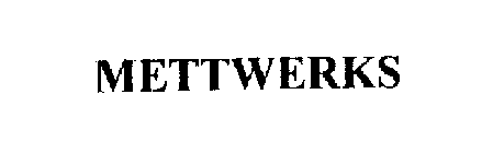 METTWERKS