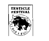 TESTICLE FESTIVAL I HAD A BALL!