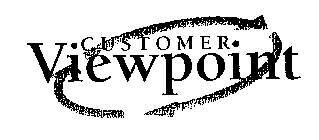 CUSTOMER VIEWPOINT