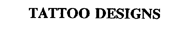 TATTOO DESIGNS