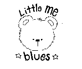 LITTLE ME BLUES