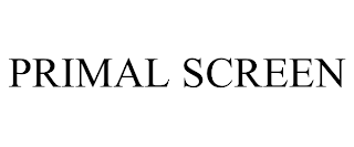 PRIMAL SCREEN