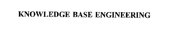 KNOWLEDGE BASE ENGINEERING