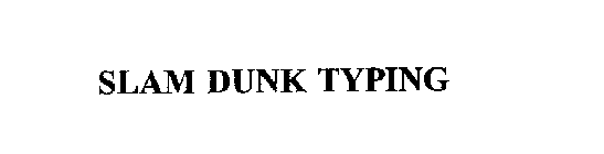SLAM DUNK TYPING