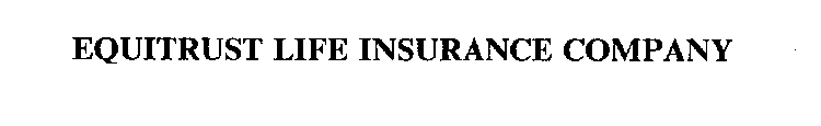 EQUITRUST LIFE INSURANCE COMPANY