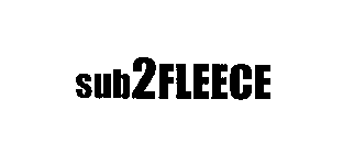 SUB2FLEECE