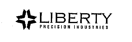 LIBERTY PRECISION INDUSTRIES