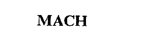 MACH