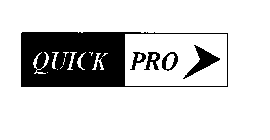 QUICK PRO