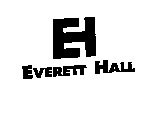 EH EVERETT HALL