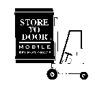 STORE TO DOOR LLC MOBILE SELF-STORAGE